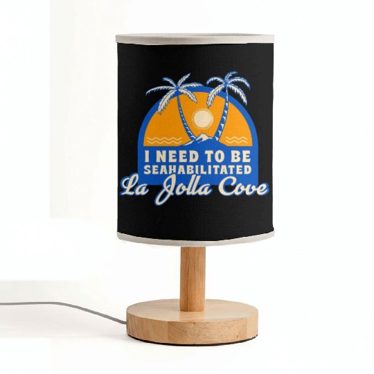 I Need To Be Seahabilitated La Jolla Cove Summer Fabric Lamps