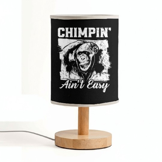 Chimpin' Ain't Easy Monkey Zookeeper Chimpanzee Fabric Lamps