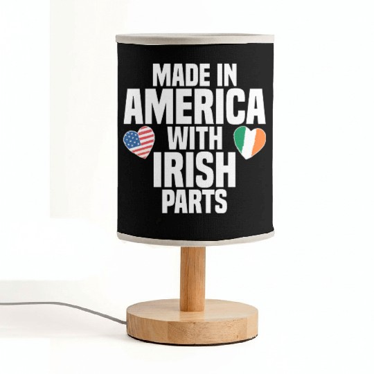 MADE IN AMERICA WITH IRISH PARTS Fabric Lamps