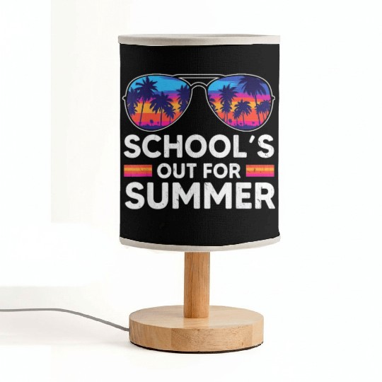 Schools Out For Summer Teacher Fabric Lamps