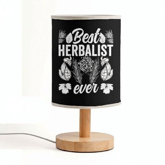 Best Herbalist Ever Herb Herbs Herbalism Fabric Lamps