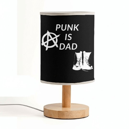 Punk is Dad Fabric Lamps