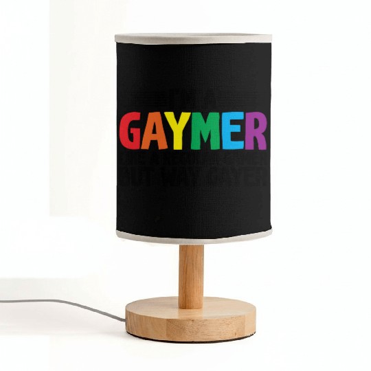 I'm A Gaymer, Like A Regular Gamer But Way Gayer Fabric Lamps
