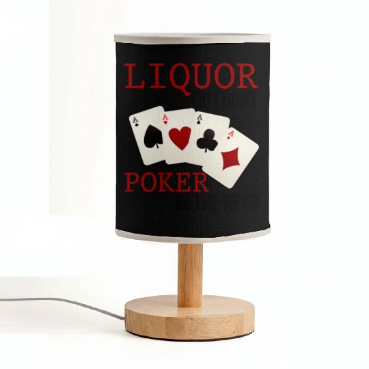 Liquor Up Front, Poker In The Rear 3 Fabric Lamps