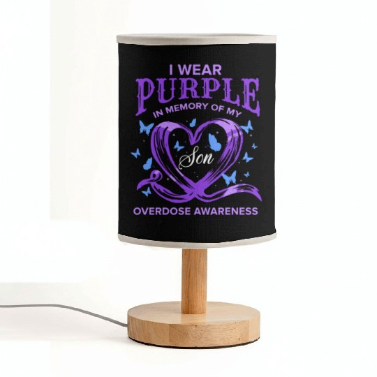 I Wear Purple In Memory Of My Son Overdose Awarene Fabric Lamps