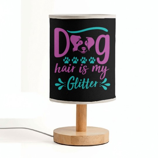 dog hair is my glitter Fabric Lamps