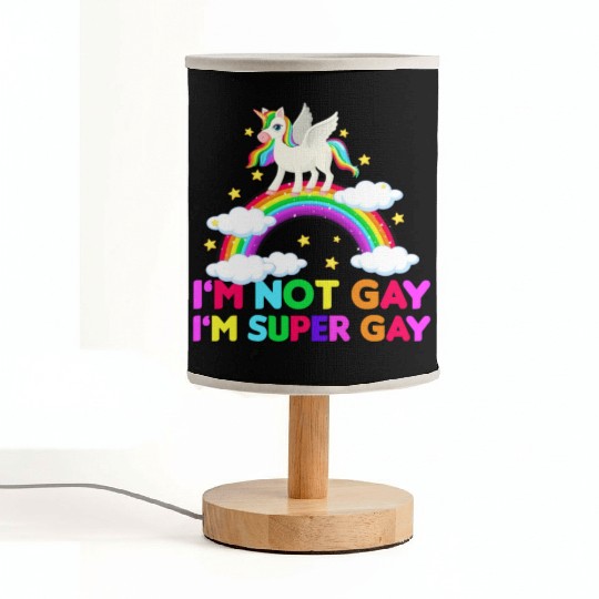 I m Not Gay I m Super Gay - Unicorn Rainbow LGBT Fabric Lamps
