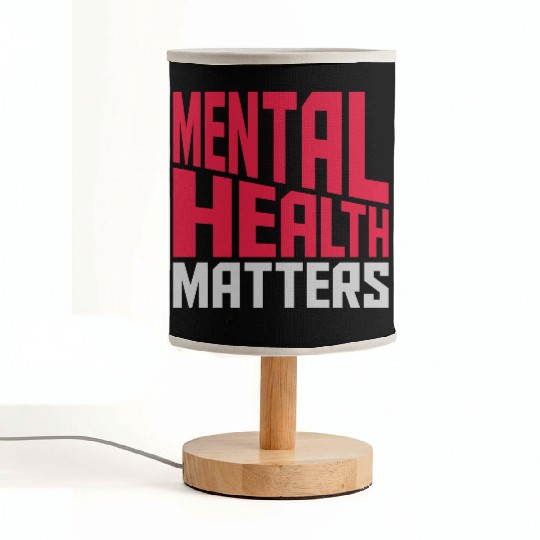 mental health matters quote Fabric Lamps