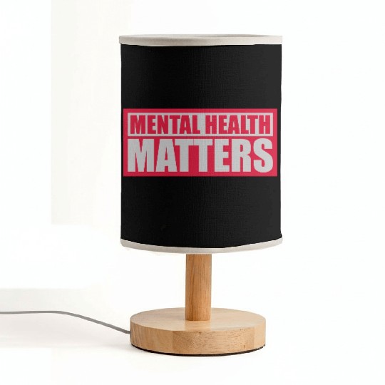 mental health matters quote Fabric Lamps