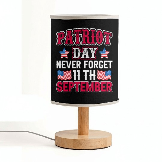 9/11 Patriot Day USA, Patriot Day, Never Forget Fabric Lamps
