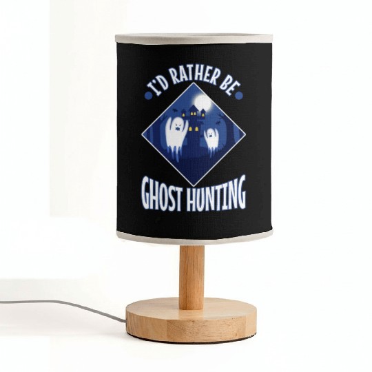 I'd Rather Be Ghost Hunting Fabric Lamps