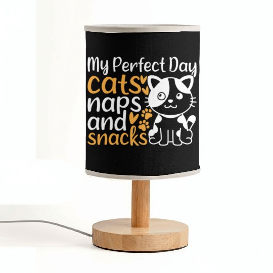 Cat Owner I My Perfect Day Cats Naps and Snacks - Fabric Lamps