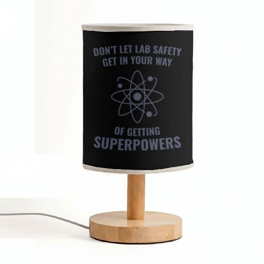 Funny Scientist Chemistry Lab Safety Superpowers Fabric Lamps