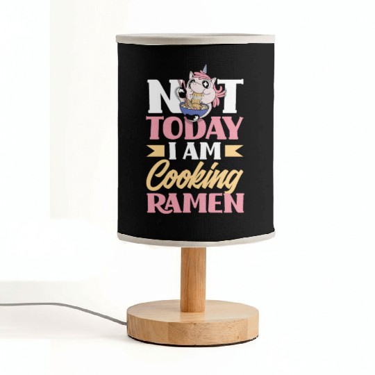 Not Today I Am Cooking Ramen Funny Ramen Gift Fabric Lamps