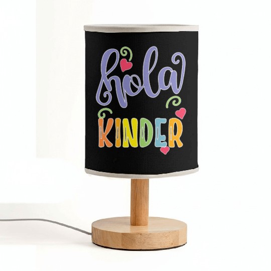 Hola Kinder Spanish Teacher Equipo Fabric Lamps