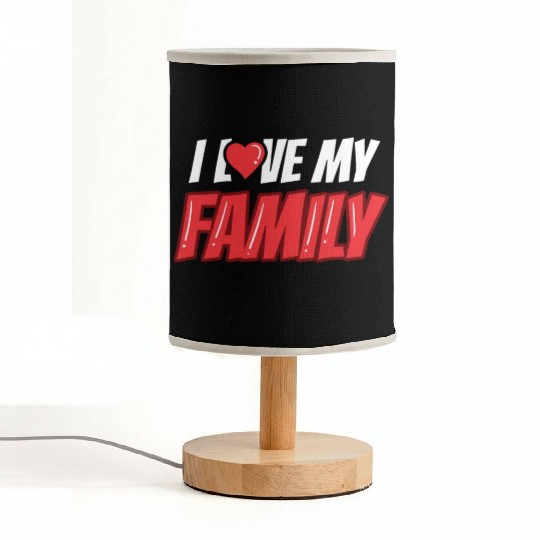 I Love My Family Families Reunion Gathering Fabric Lamps