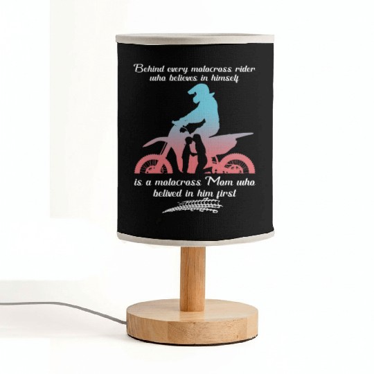 Behind Every Motocross Rider Is A Motocross Mom Fabric Lamps