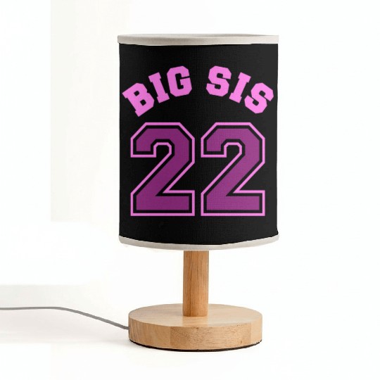 Big Sis 2022 - Big Sister Baby Family Birth Girl Fabric Lamps