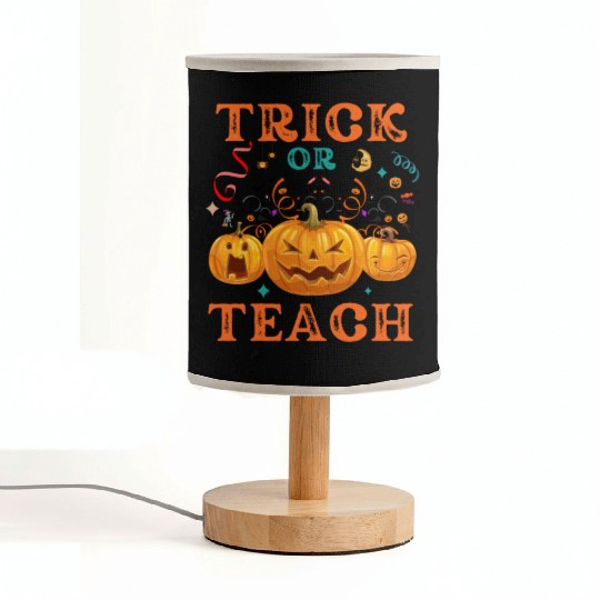 Trick Or Teach Halloween Teacher Life Fabric Lamps