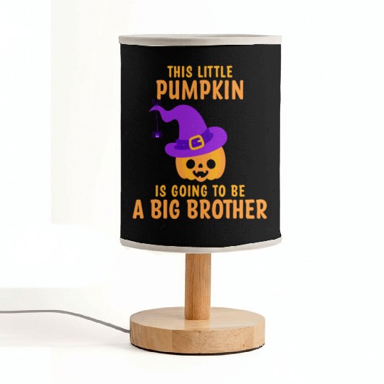 Kids Little Pumpkin Going To Be A Big Brother Witc Fabric Lamps