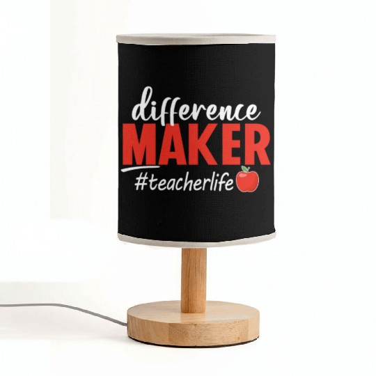 Difference Maker Teacher Life Funny Fabric Lamps