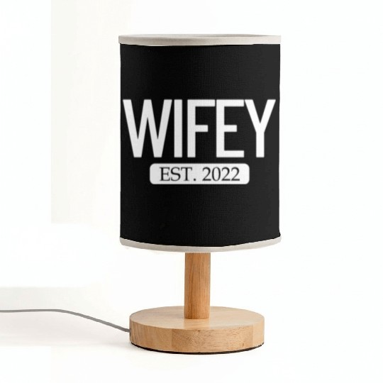 Wifey Est. 2022 Matching Couple Newlywed Marriedwi Fabric Lamps