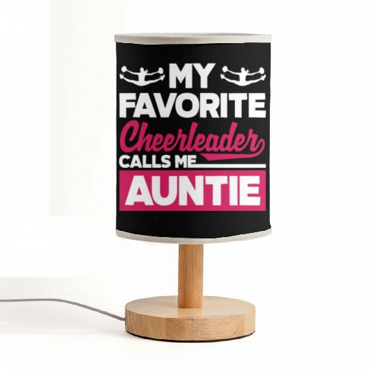 My Favorite Cheerleader Calls Me Auntie Cheer Aunt Fabric Lamps