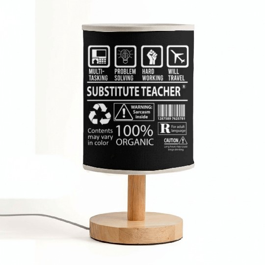 Substitute Teacher Fabric Lamps - Multitasking Job Gift