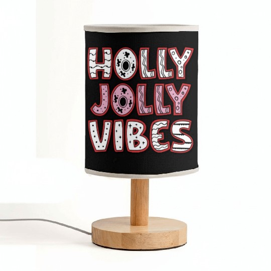 Holly jolly vibes Fabric Lamps