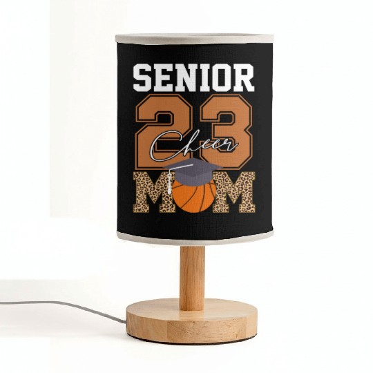 Senior Class Of 2023 Basketball Proud Cheer Mom Fabric Lamps