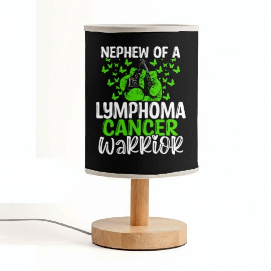 Lymphoma Cancer Awareness Nephew Aunt Uncle Fabric Lamps