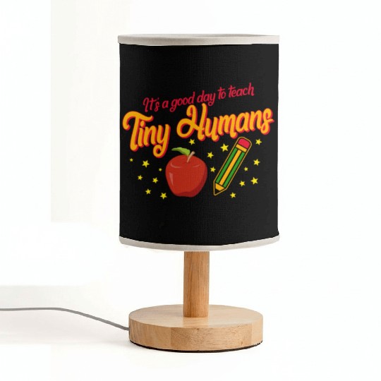Back to School Fabric Lamps, Good Day To Teach Humans
