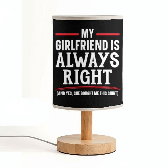 My Girlfriend Is Always Right Valentines Day Cupid Fabric Lamps