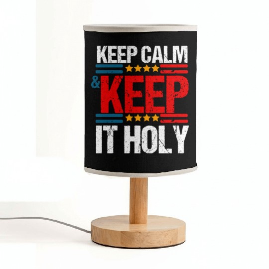 Keep Calm And Keep It Holy Fabric Lamps