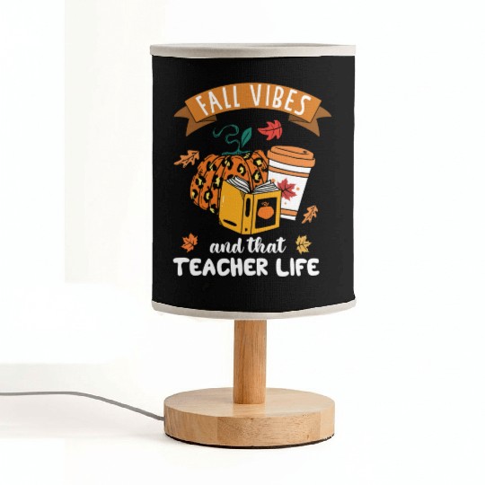 Fall Vibes And That Teacher Life Thanksgiving Fabric Lamps