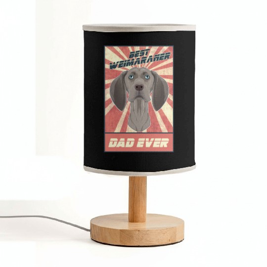 Best Weimaraner Dad Ever I Weimaraner Lover Fabric Lamps