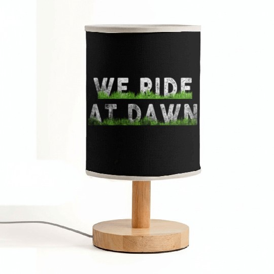 We Ride At Dawn Dad Lawn Mower Make Laugh Day Yard Fabric Lamps