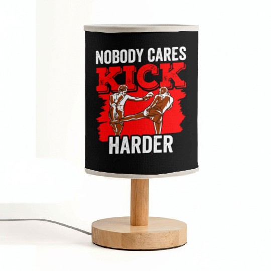 Nobody Cares Kick Harder Motivation Sayings Cute Fabric Lamps