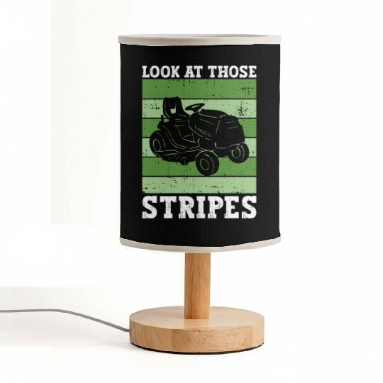 Look At Those Stripes - Lawn Mowing Funny Dad Lawn Fabric Lamps