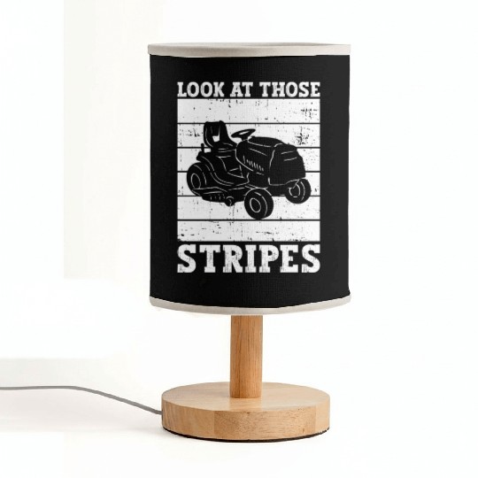 Look At Those Stripes - Lawn Mowing Funny Dad Lawn Fabric Lamps