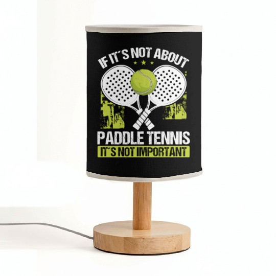 Paddle Tennis Player Match Funny Humor Team Fabric Lamps