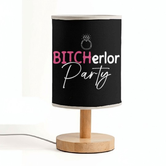 Bitcherlor Party - Bachelorette Party Bride Squad Fabric Lamps