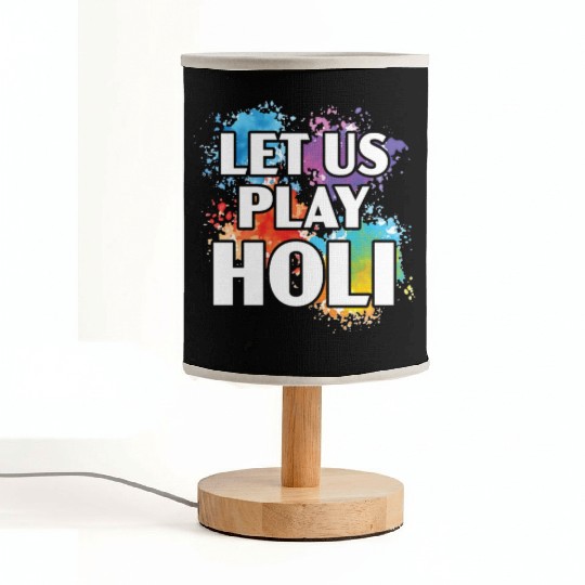 Let Us Play Holi Hindu Buddhist Holi Festival Fabric Lamps