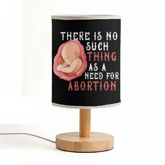 Anti Abortion Pro Life Conservative Gift Idea Fabric Lamps