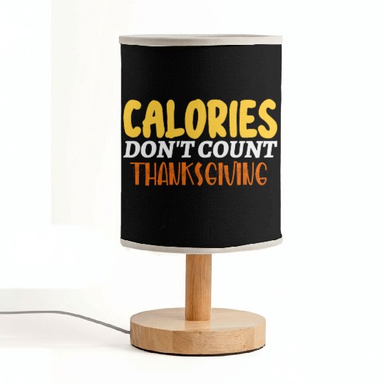 Calories Don't Count Thanksgiving Idea Fabric Lamps