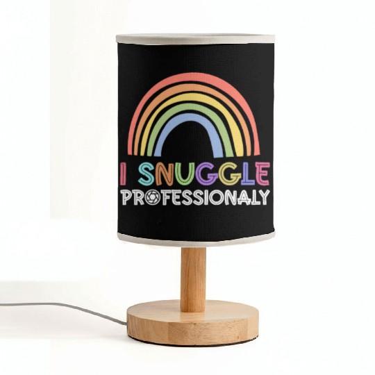 I Snuggle Professionaly - Newborn Photographer Fabric Lamps