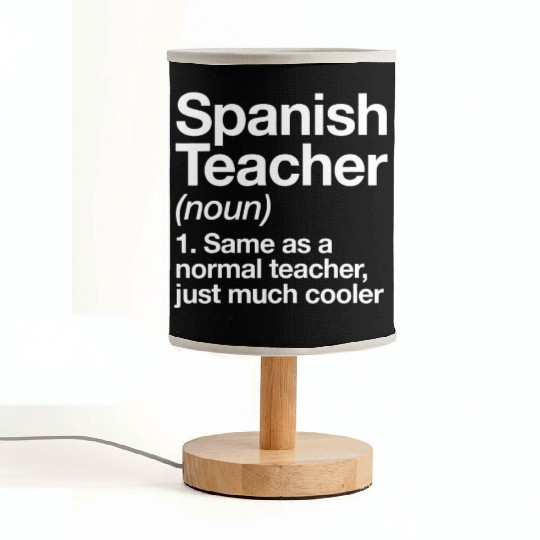 Spanish Teacher Definition Funny Back To School Fi Fabric Lamps