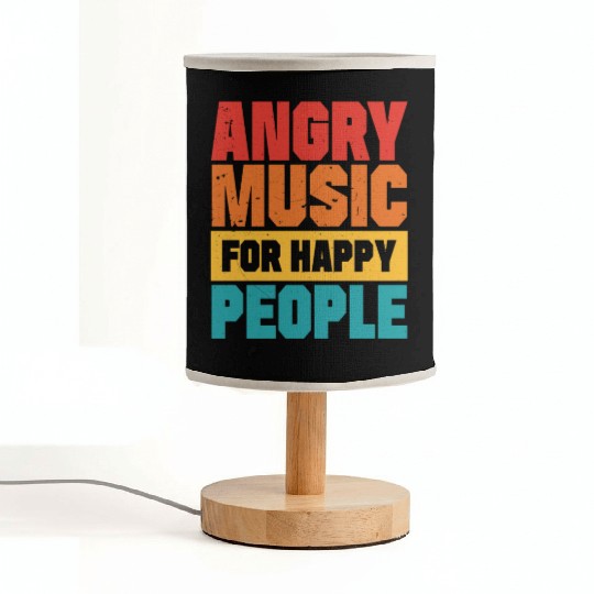 Angry Music For Happy People Vintage Retro Apparel Fabric Lamps
