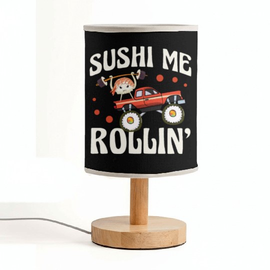 Sushi Me Rollin' Japanese Foodie I Love Sushi Fabric Lamps