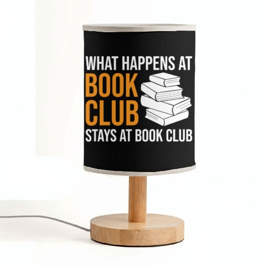 Reading What happens at Book Club stays at Book Cl Fabric Lamps